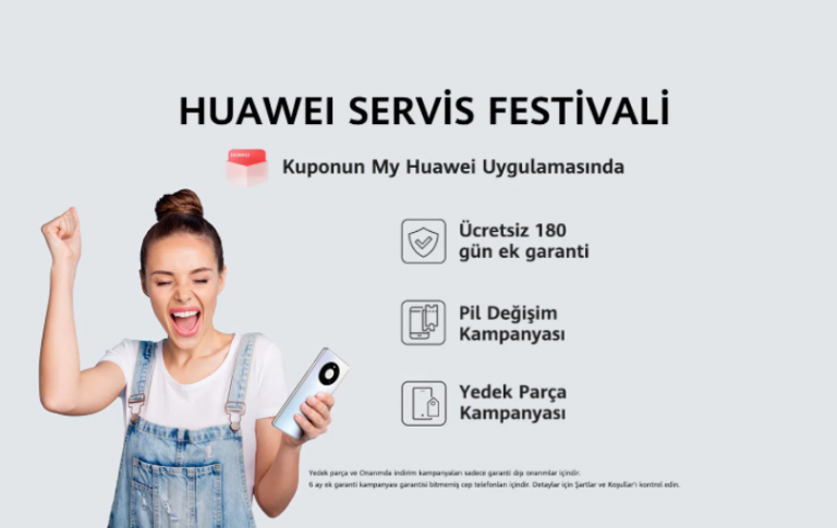 Huawei Servis Festivali Kullanıcılar için Başladı!